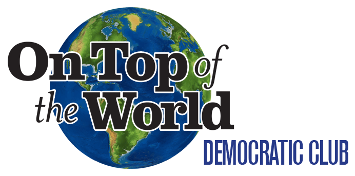 On Top Of The World Democratic Club